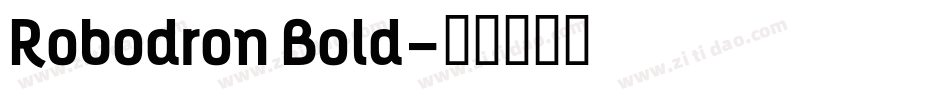 Robodron Bold字体转换